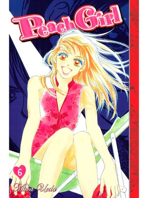 cover image of Peach Girl, Volume 6